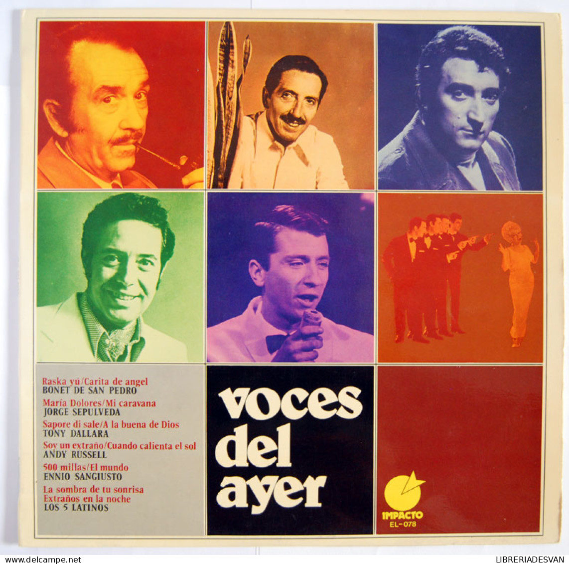 Voces Del Ayer. Bonet De San Pedro, Jorge Sepúlveda, Tony Dallara, Andy Russell, Ennio Sangiusto... LP - Otros & Sin Clasificación