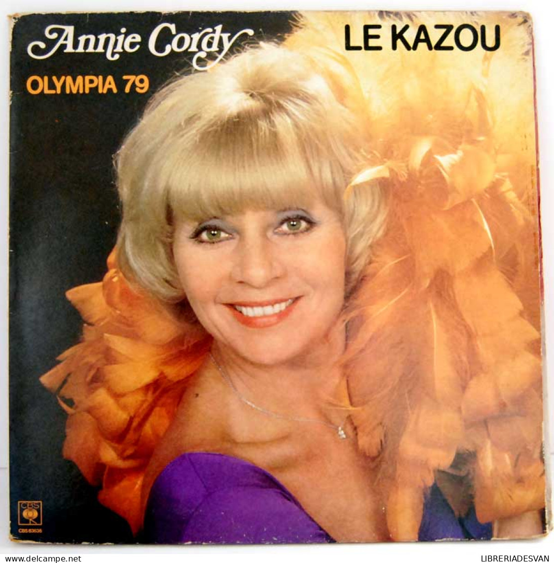 Annie Cordy - Le Kazou Olimpia 79 - Autres & Non Classés