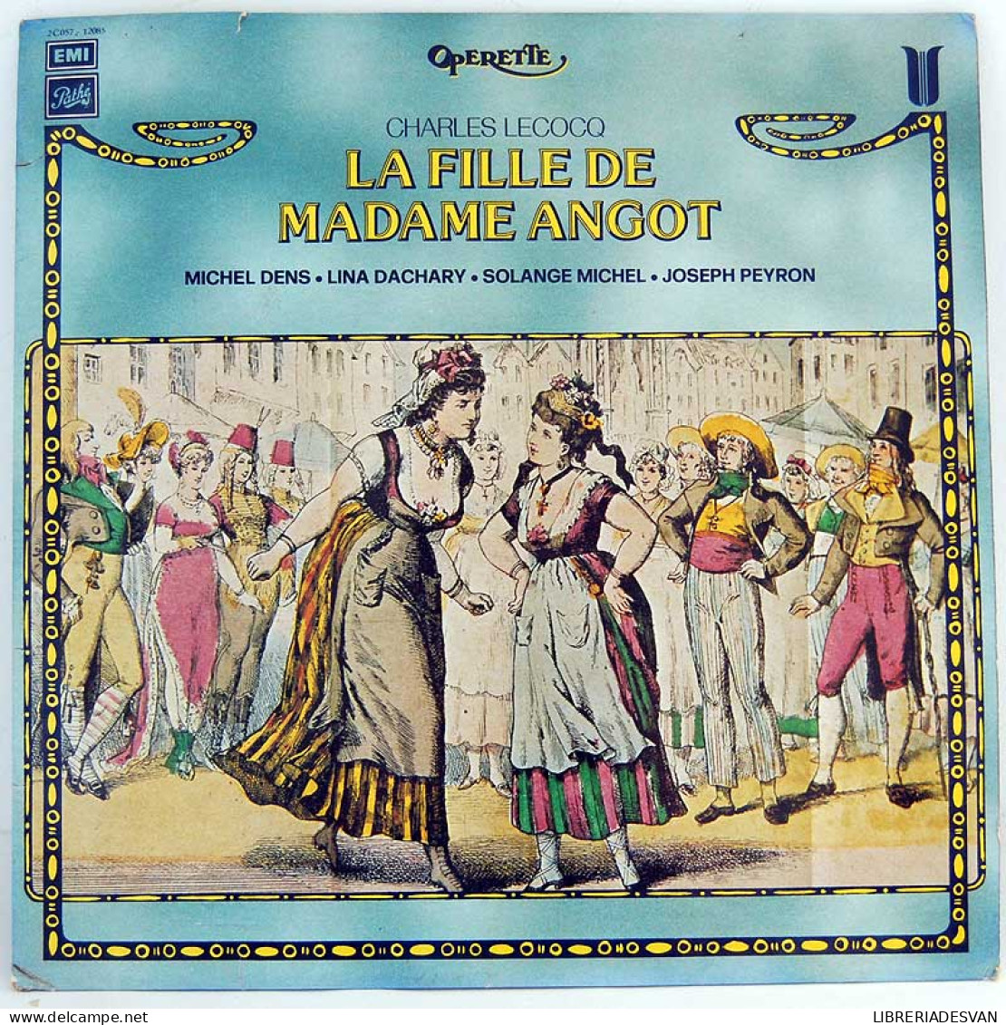 Charles Lecocq. La Fille De Madame Angot. LP 2C057 - 12085 - Other & Unclassified