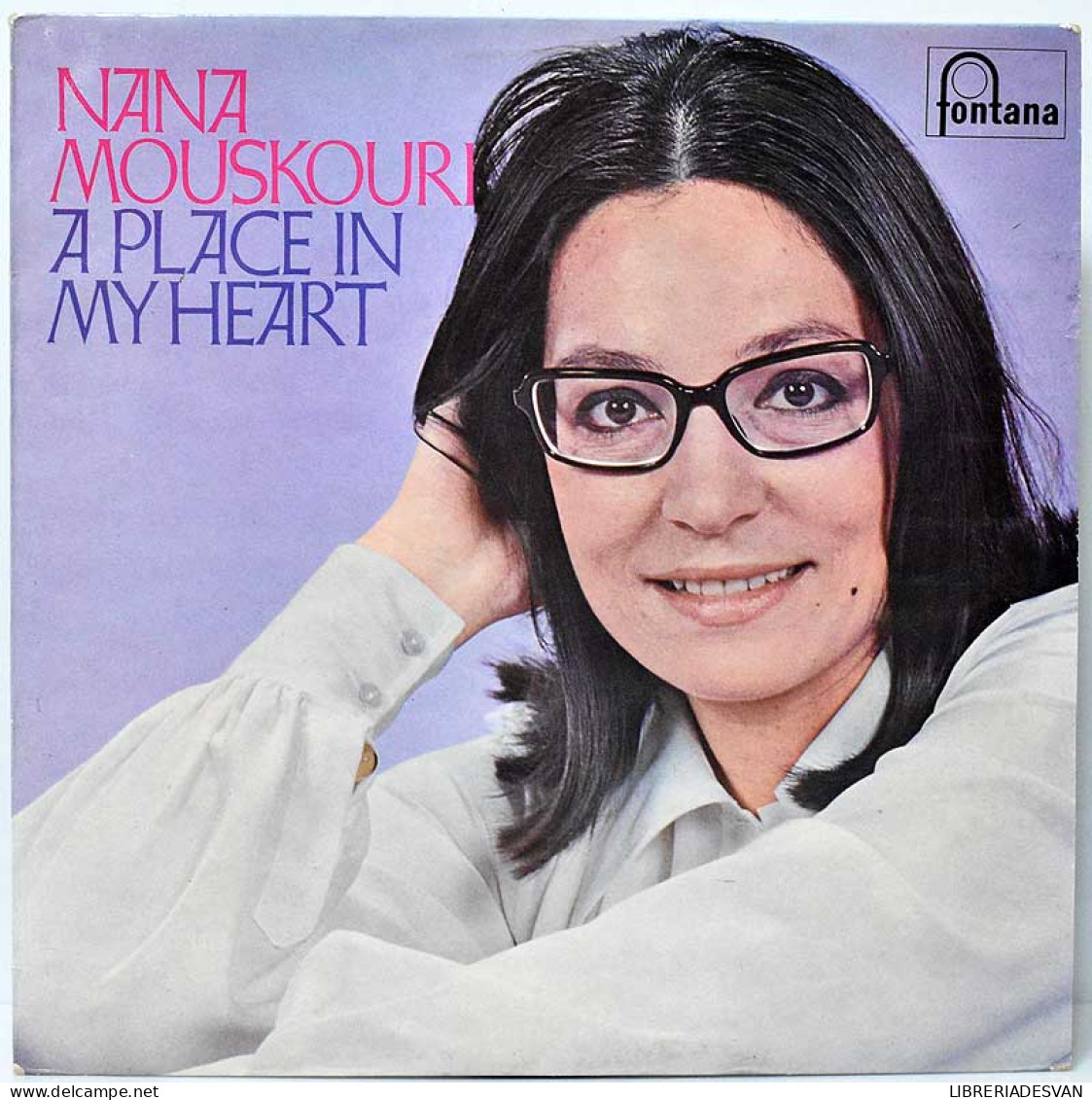 Nana Mouskouri - A Place In My Heart. LP - Andere & Zonder Classificatie