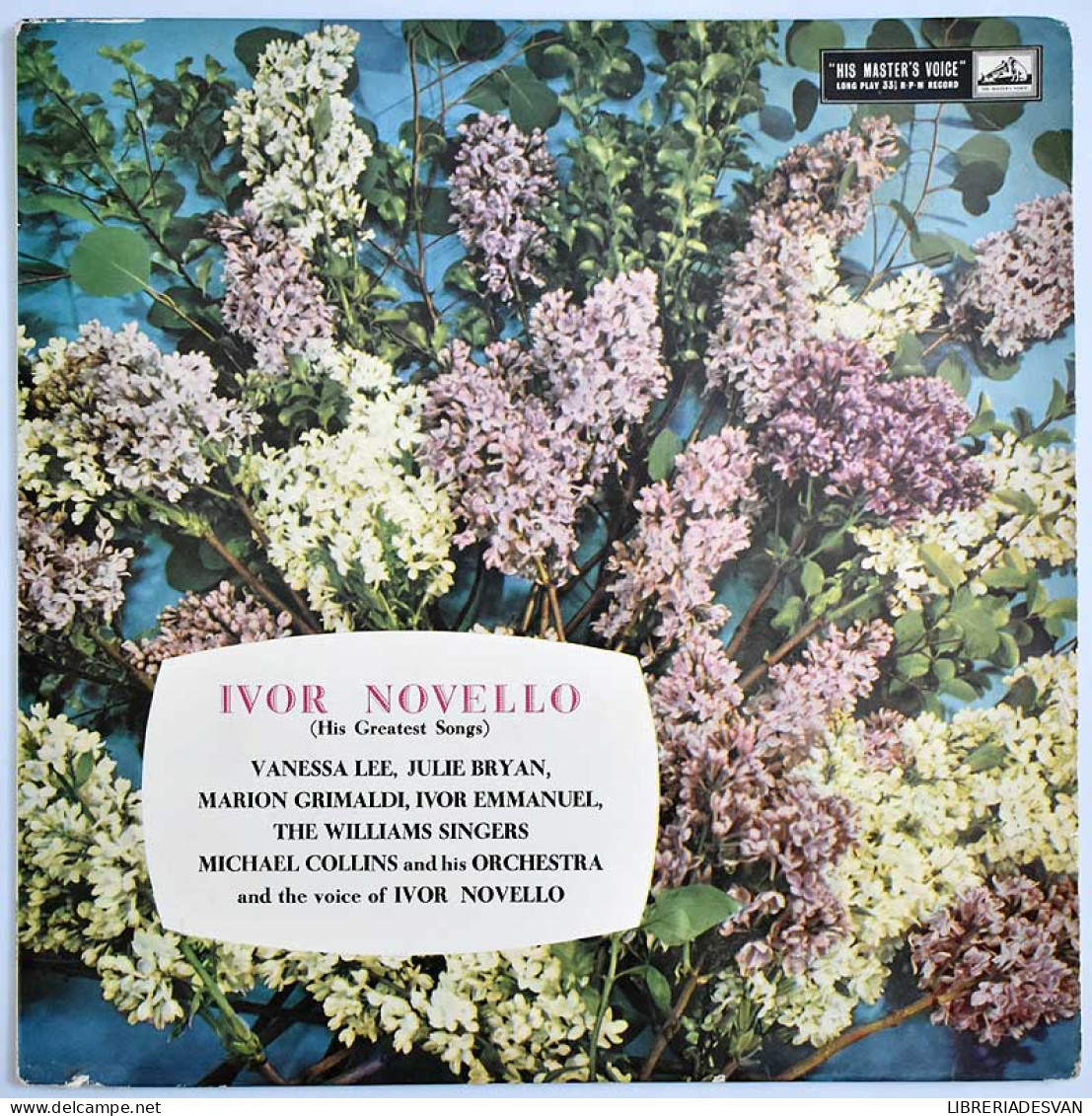 Ivor Novello - His Greatest Songs. Vanessa Lee, Julie Bryan, Marion Grimaldi, Etc. LP - Andere & Zonder Classificatie