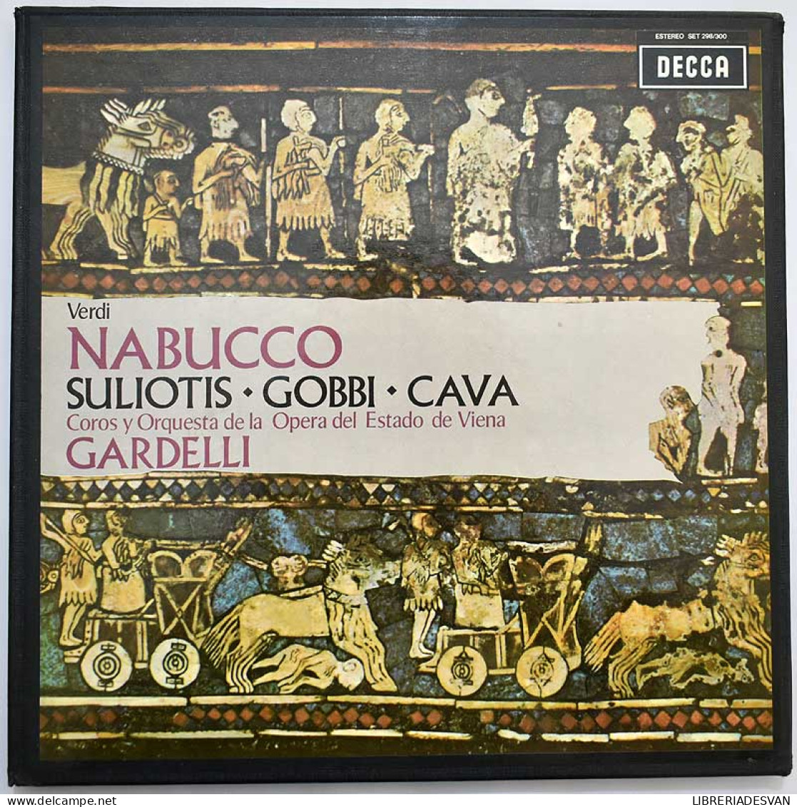 Verdi, Souliotis, Gobbi, Elena, Cava. Lamberto Gardelli - Nabucco. 3 X LP - Other & Unclassified