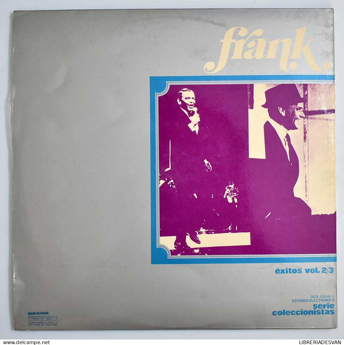 Frank Sinatra. Exitos Vols. 3 Y 4. Serie Coleccionistas. 2 X LP - Other & Unclassified