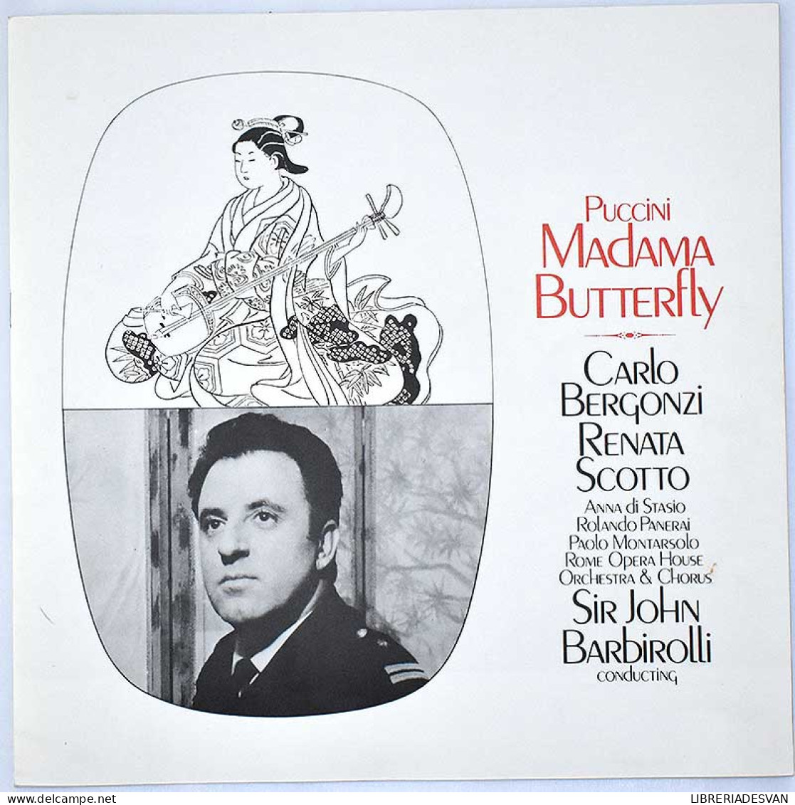 Puccini. Sir John Barbirolli. Carlo Bergonzi. Renata Scotto - Madama Butterfly. 3 X LP - Autres & Non Classés