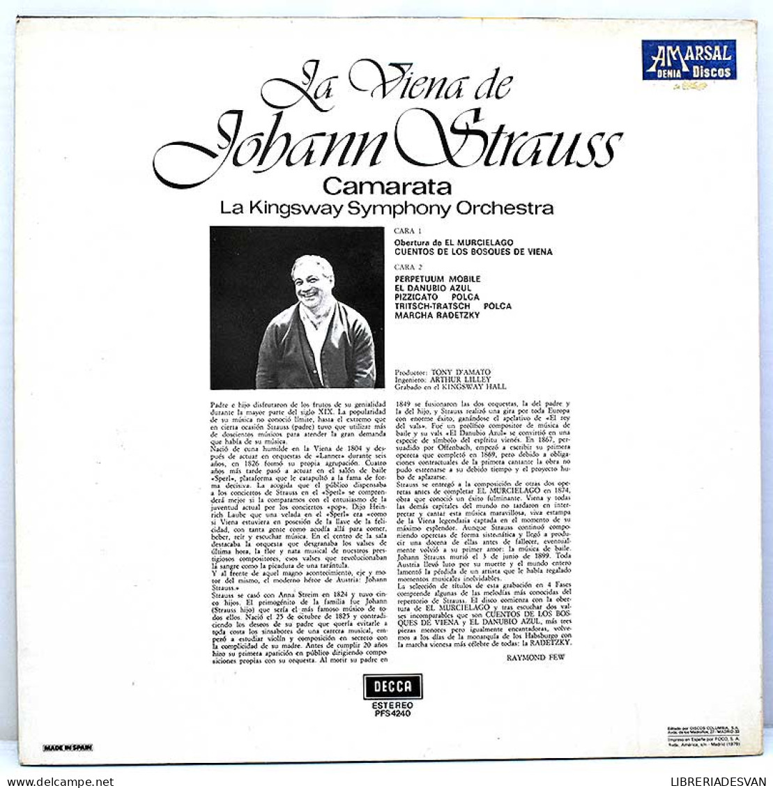 Johann Strauss, Camarata, La Kingsway Symphony Orchestra - La Viena De Johann Strauss. LP - Andere & Zonder Classificatie