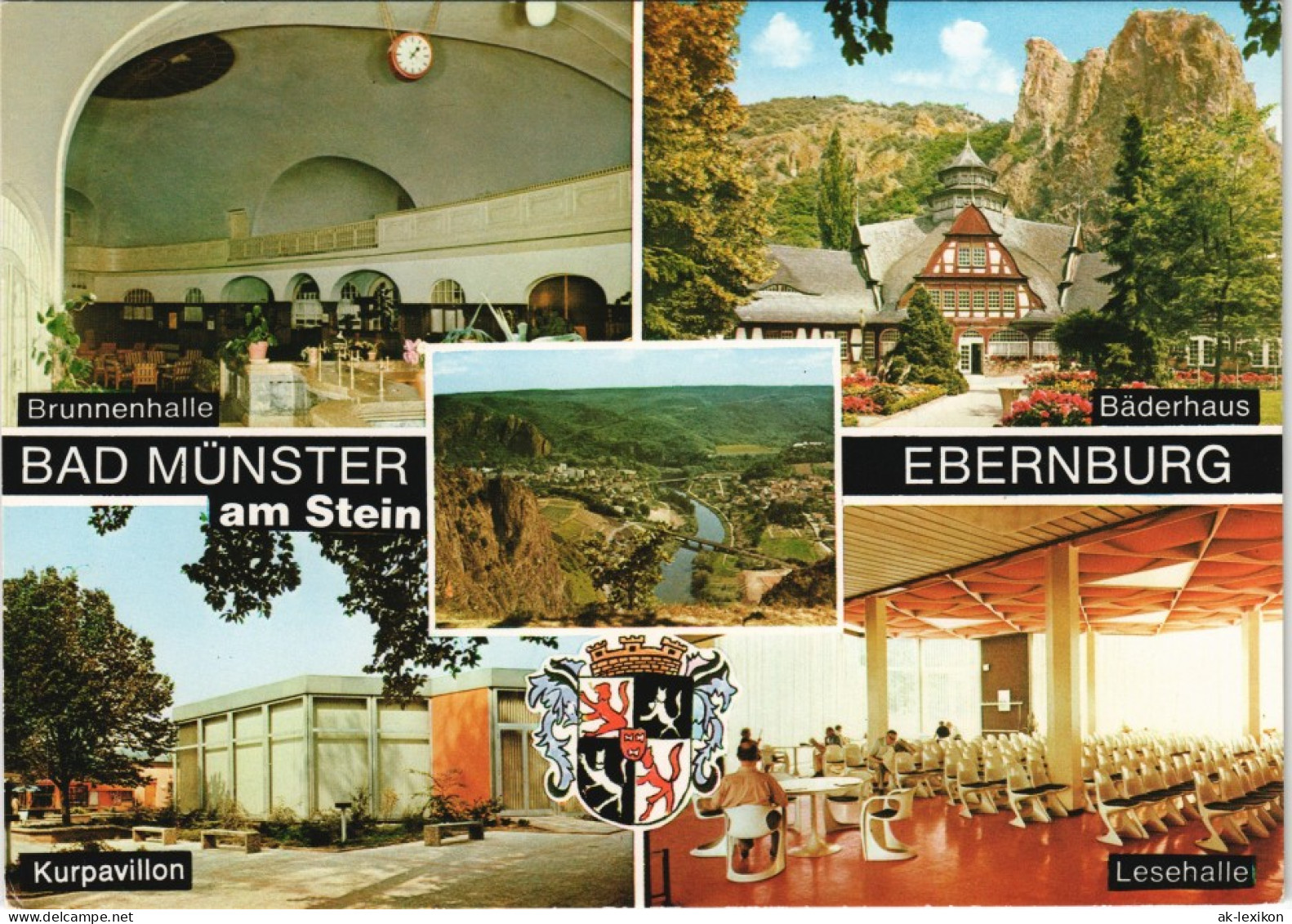 Bad Münster Am Stein-Ebernburg Mit Lesehalle, Brunnenhalle, Bäderhaus Uvm. 1977 - Bad Muenster A. Stein - Ebernburg