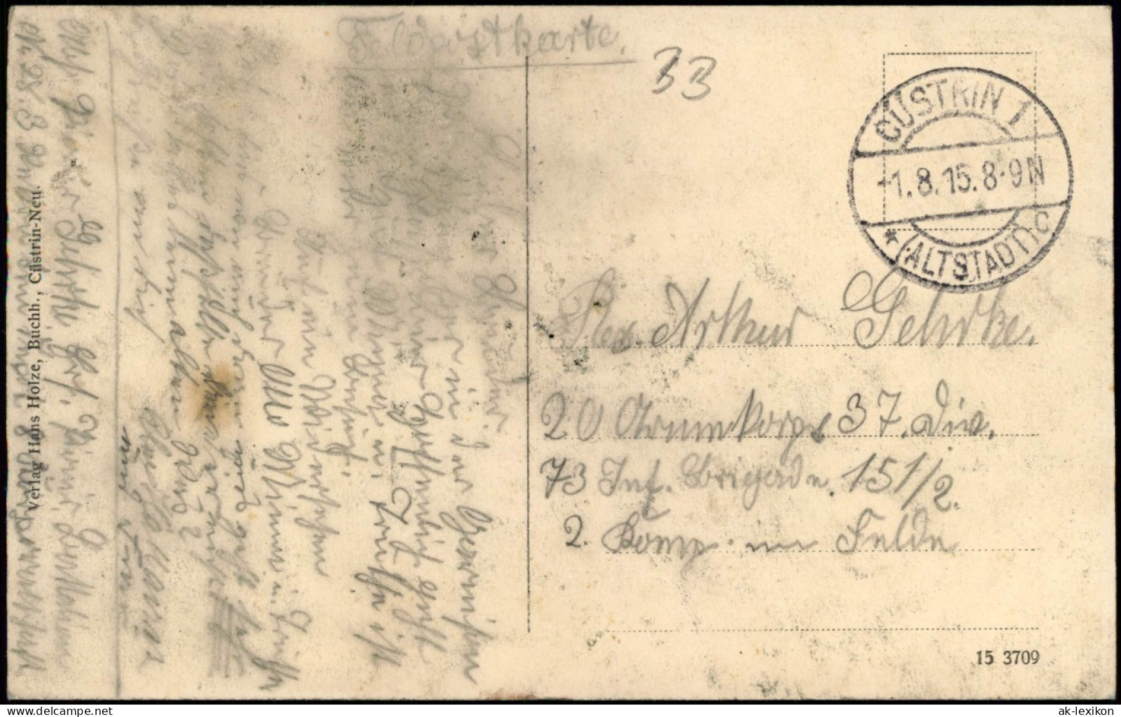 Küstrin Kostrzyn Nad Odrą Staraße 1915   Im 1. Weltkrieg Feldpost - Neumark