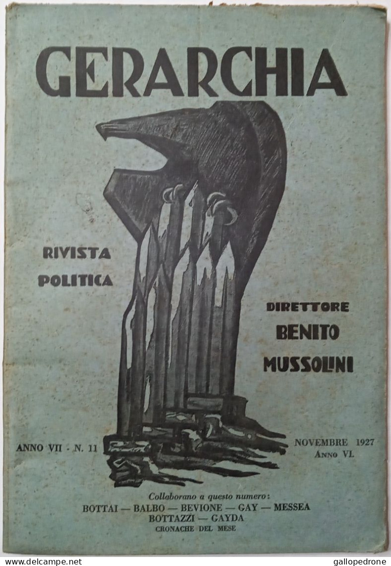 GERARCHIA. Rivista Politica. Direttore: Benito Mussolini. Anno VII. 1927; Numero 11, Novembre 1927. - War 1939-45