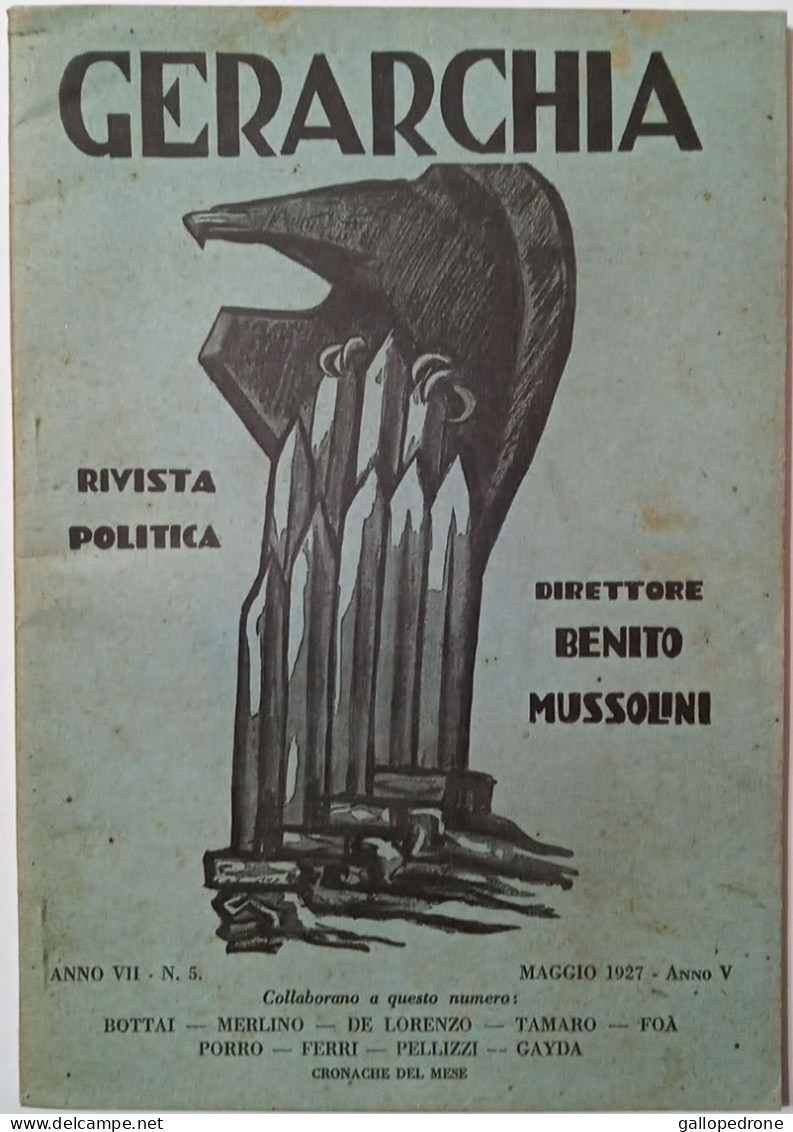 GERARCHIA. Rivista Politica. Direttore: Benito Mussolini. Anno VII. 1927; Numero 5, Maggio 1927. - Guerra 1939-45