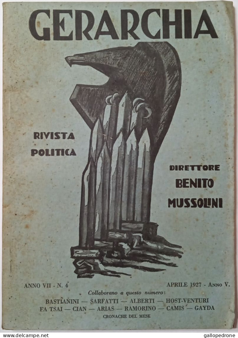 GERARCHIA. Rivista Politica. Direttore: Benito Mussolini. Anno VII. 1927; Numero 4, Aprile 1927. - Guerre 1939-45