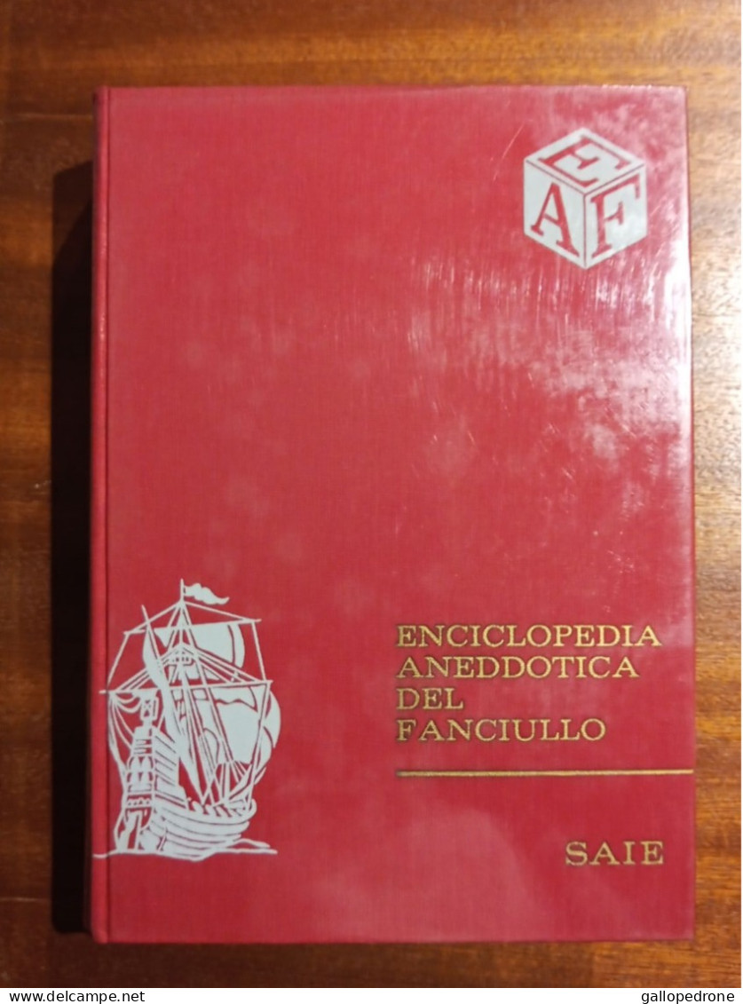 Enciclopedia Aneddotica Del Fanciullo 7 Vol. - Ideato Da G.Bitelli E Realizzazione Di Maria Vittoria Pugliaro. - Enciclopedias