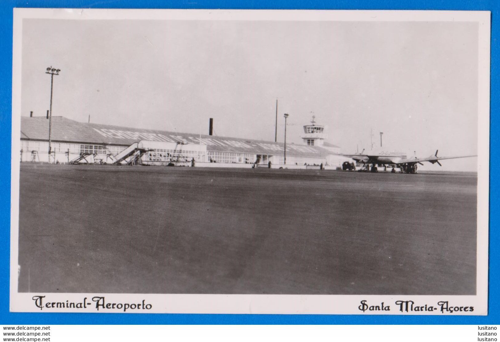 TERMINAL AEROPORTO SANTA MARIA ACORES Azores Airport Aeroport - Açores