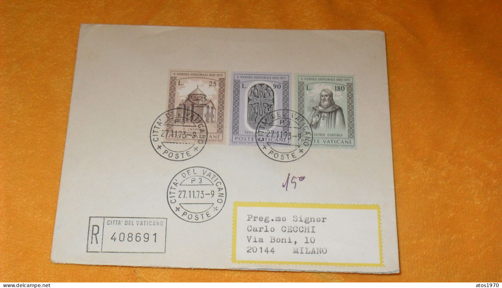 ENVELOPPE DE 1973../ GOVERNATORATO SECRETERIA GENERALE..RECOMMANDE R 408691 CITTA DEL VATICANO POUR MILAN + TIMBRES X3 - Cartas & Documentos