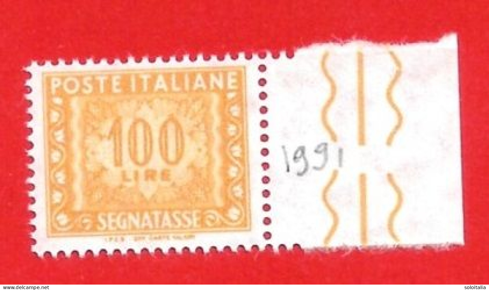 1991 (122) Segnatasse Stelle LV Tipo Lire 100 Nuovo (scritta IPZS In Basso) - Segnatasse