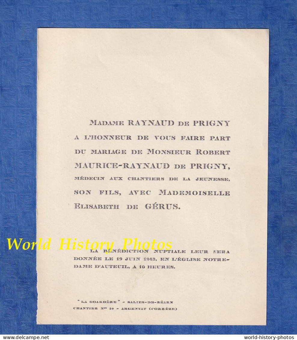 Faire Part De Mariage - 1943 - ARGENTAT - Robert MAURICE RAYNAUD De PRIGNY Chantiers De Jeunesse & Elizabeth De GERUS - Wedding