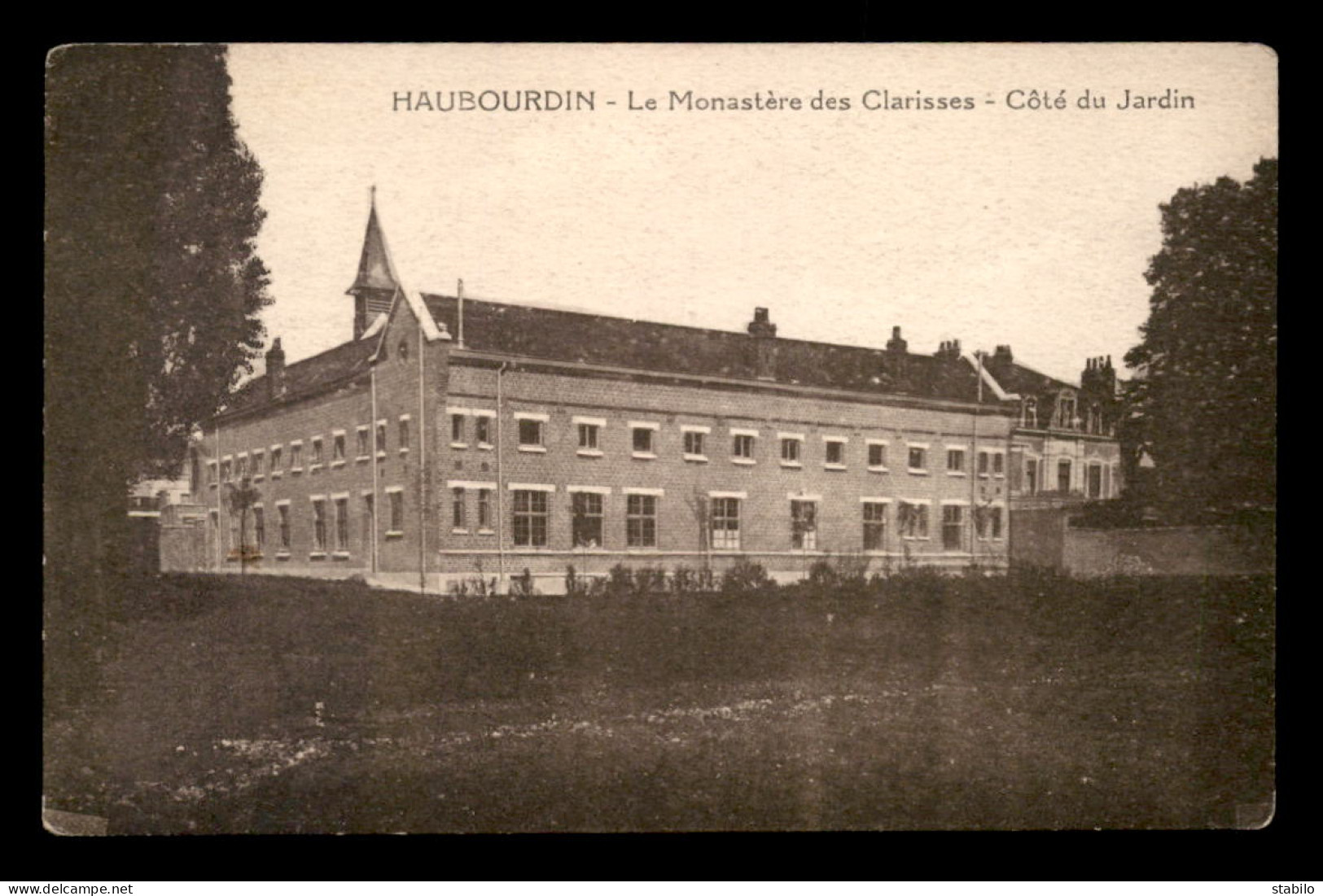 59 - HAUBOURDIN - LE MONASTERE DES CLARISSES - COTE DU JARDIN - Haubourdin