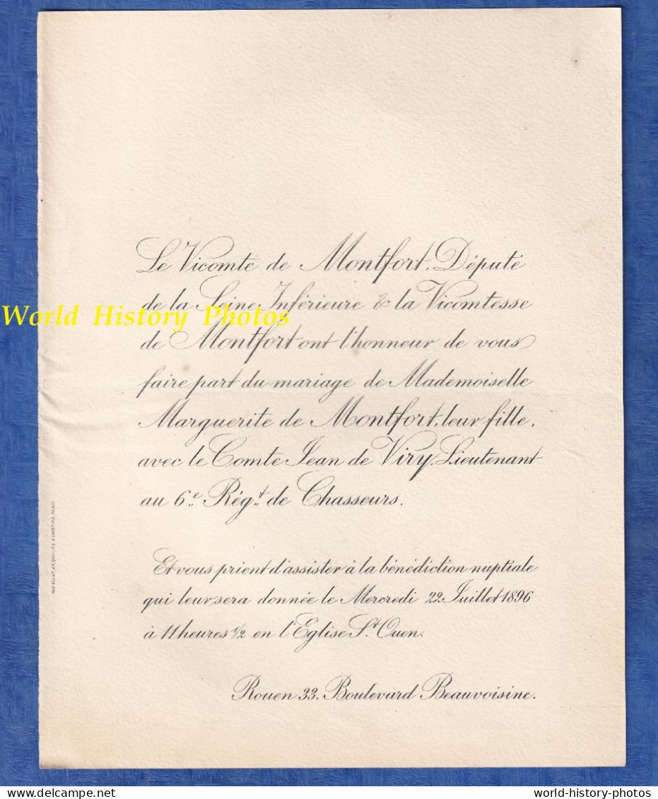 Faire Part De Mariage - 1896 - ROUEN - Marguerite De MONTFORT & Le Comte Jean De VIRY Lieutenant 6e Régiment Chasseurs - Boda