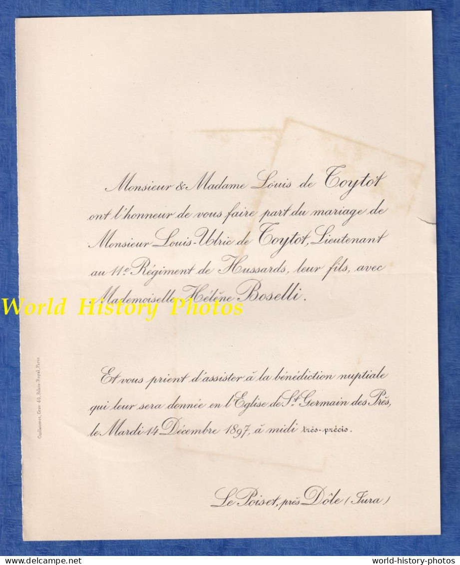 Faire Part De Mariage - 1897- LE POISET Prés Dôle - Louis Ulric De TOYTOT Lieutenant Au 11e Hussards Et Hélène BOSELLI - Boda