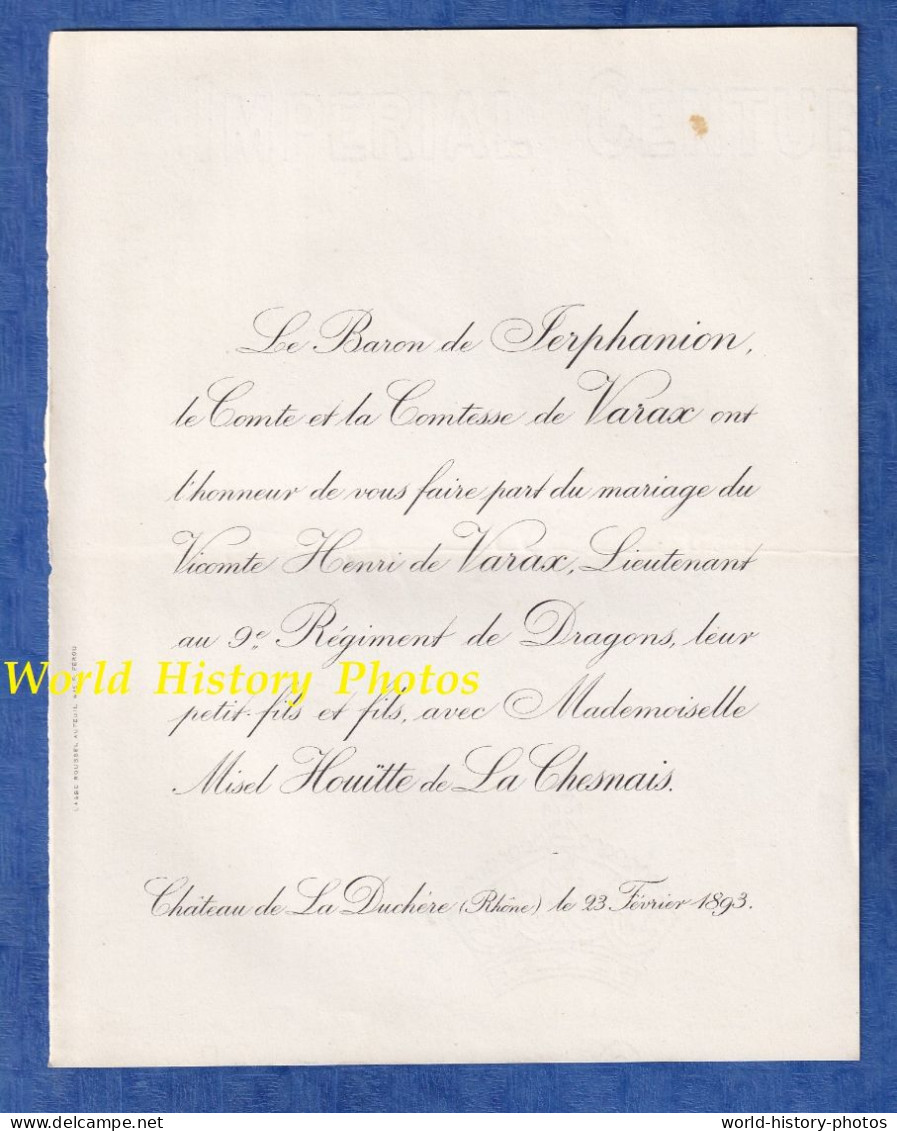 Faire Part De Mariage - 1893 - Château De LA DUCHERE - Vicomte Henri De VARAX 9e Dragons & Misel HOUÏTTE De La CHESNAIS - Boda