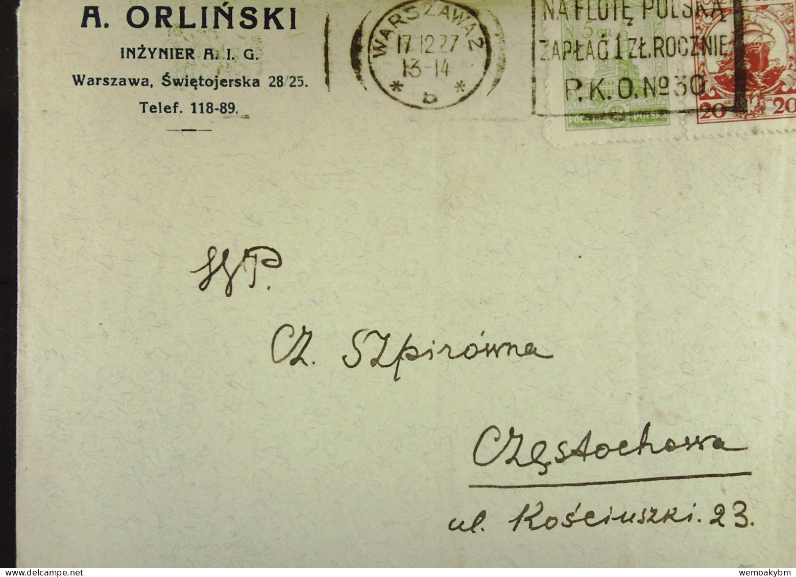 Polen: Brief Mit POLSKA 20 Und 5 Gr Vom 17.12.1927 Aus WARSCHAU 2 Nach CZESTOCHOWA -mittig Knick Und Einriss - Briefe U. Dokumente