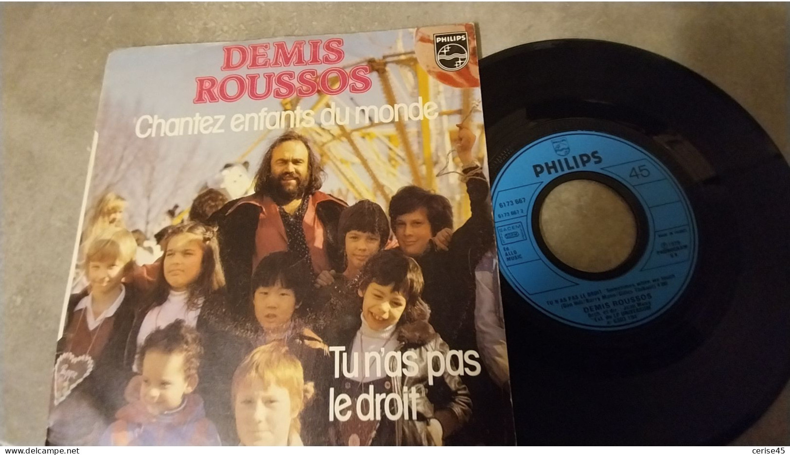 45 TOURS DEMIS ROUSSOS CHANTEZ ENFANTS DU MONDE 1979 - Altri - Francese