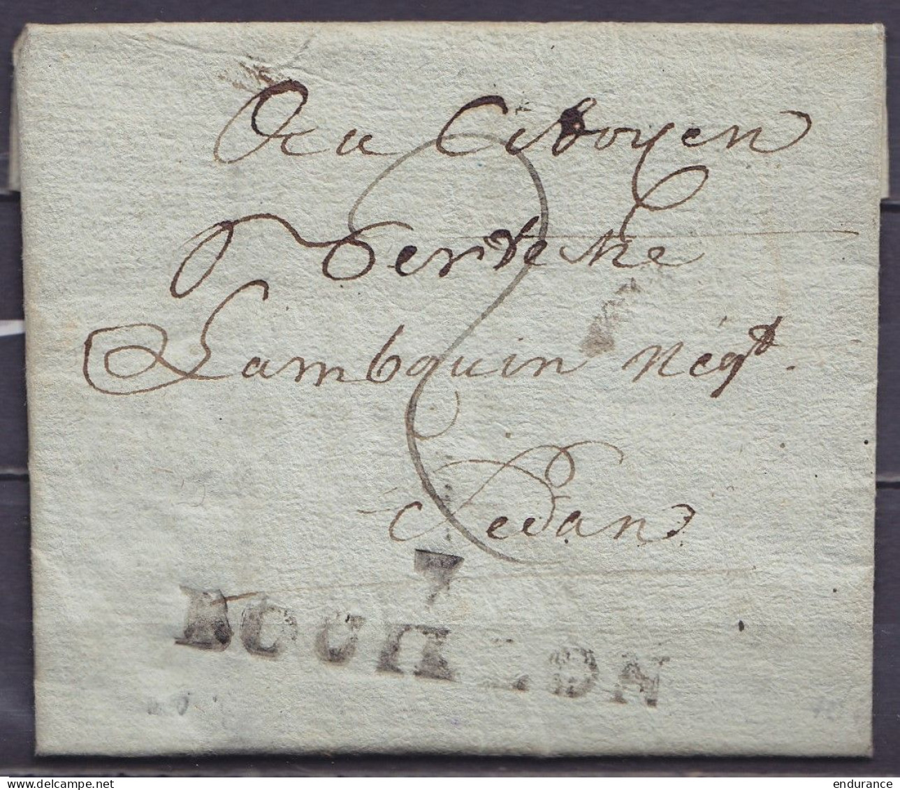 Rare Imprimé Non Daté Pour SEDAN - Griffe "7/ BOUILLON" - Port "2" - RR ! - 1794-1814 (French Period)