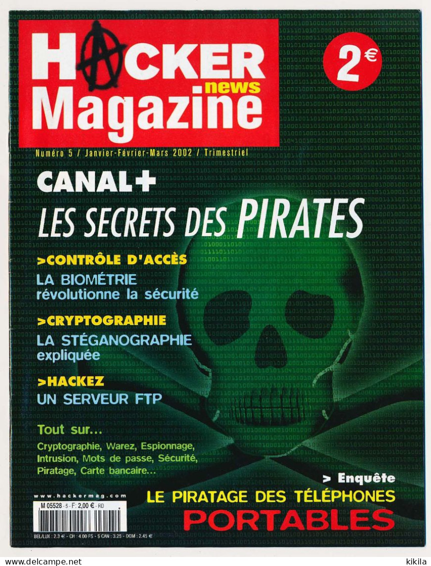 Journal Revue Informatique HACKER MAGAZINE NEWS N° 5 Janvier à Mars 2002 Canal +  Les Secrets Des Pirates  Biométrie* - Informatik