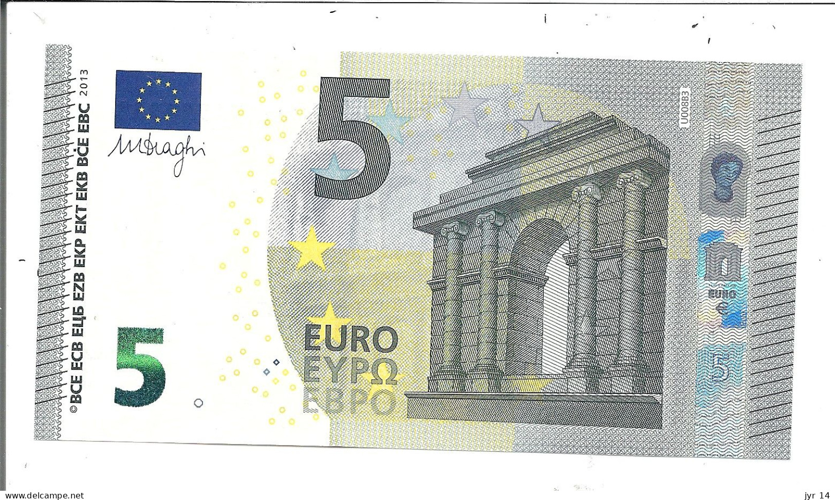 5 €uros 2013 Draghi  U008B3   UC1174559338 France  AUNC - 5 Euro