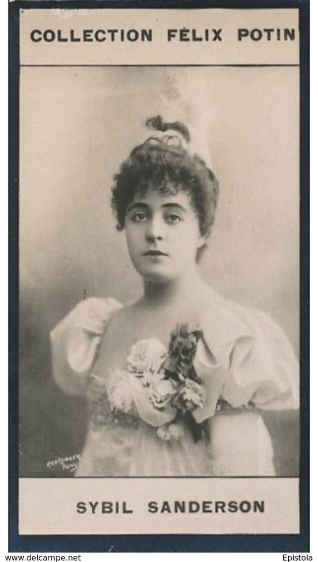 ► Sibyl Sanderson,   Cantatrice Soprano Américaine Née à Sacramento (USA) - Collection Reutlinger Photo Felix POTIN 1900 - Félix Potin