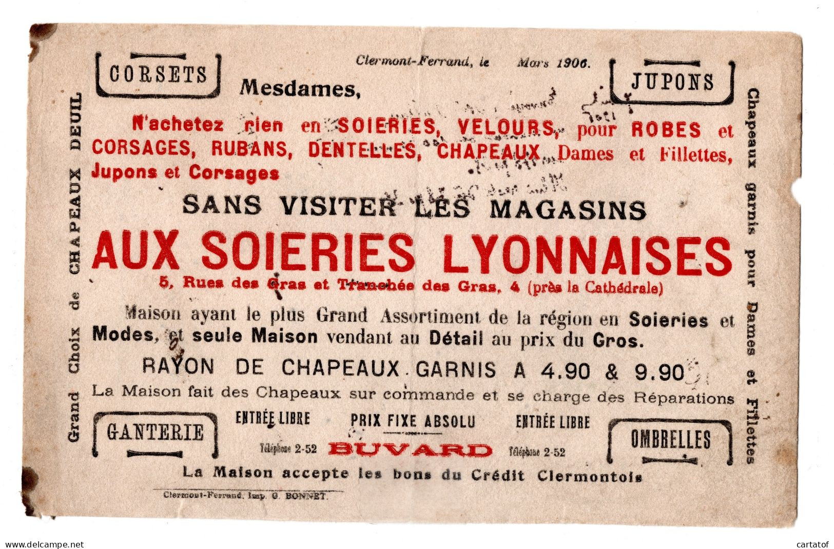 Rare: Buvard AUX SOIERIES LYONNAISES CLERMONT FERRAND . Mars 1906 - Textile & Vestimentaire