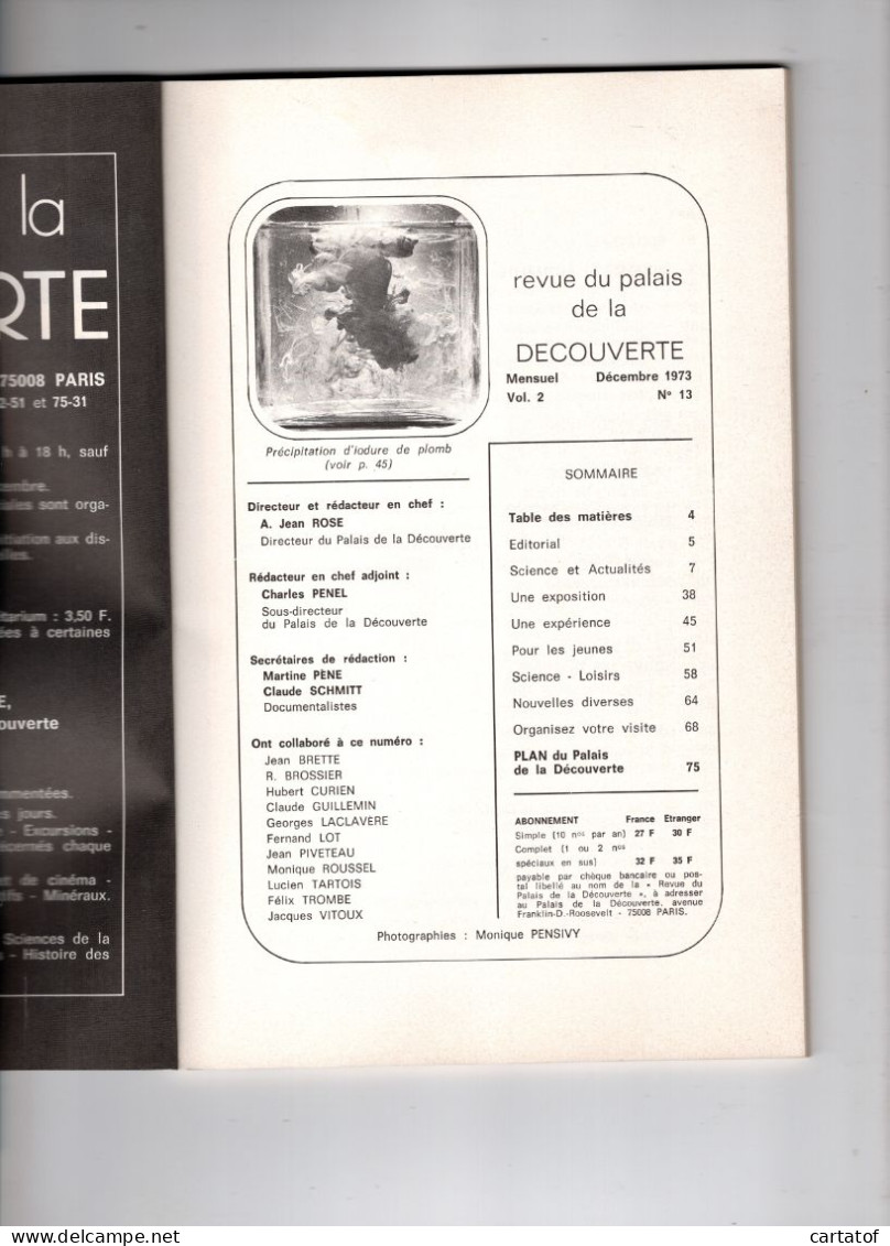Revue Du Palais De La DECOUVERTE N°13  Décembre 1973 . - Science