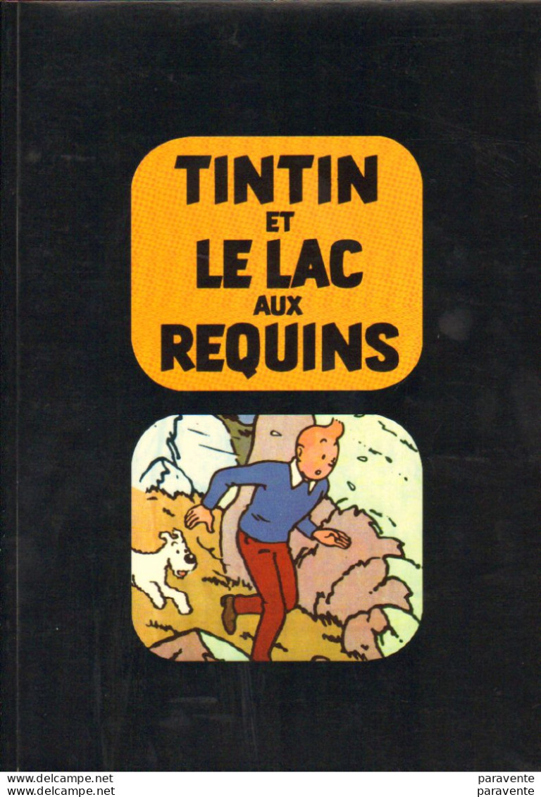 Album TINTIN Et LE LAC AUX REQUINS - Tintin