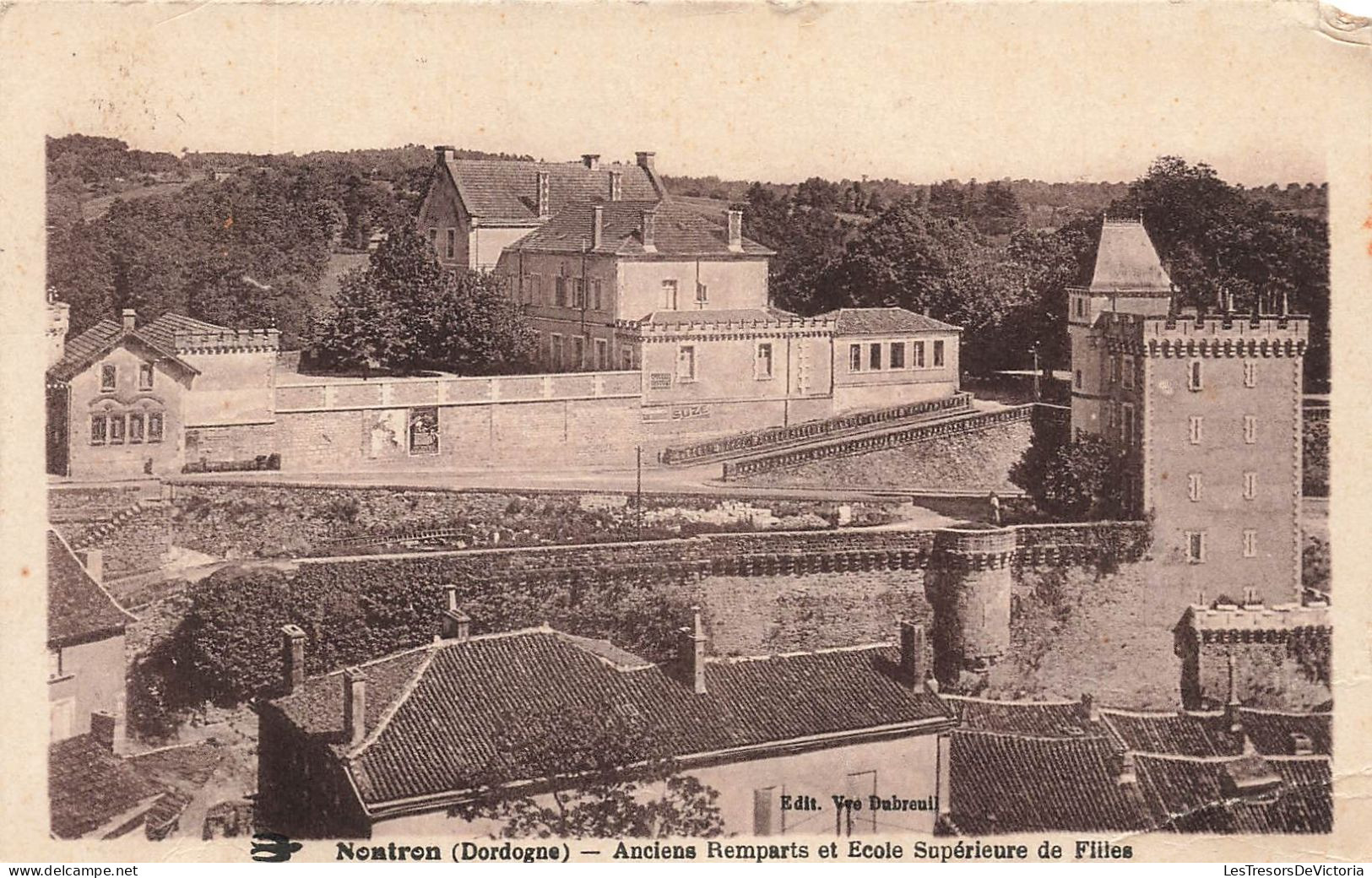 FRANCE - Nontron - Anciens Remparts Et école Supérieure Des Filles - Carte Postale Ancienne - Nontron