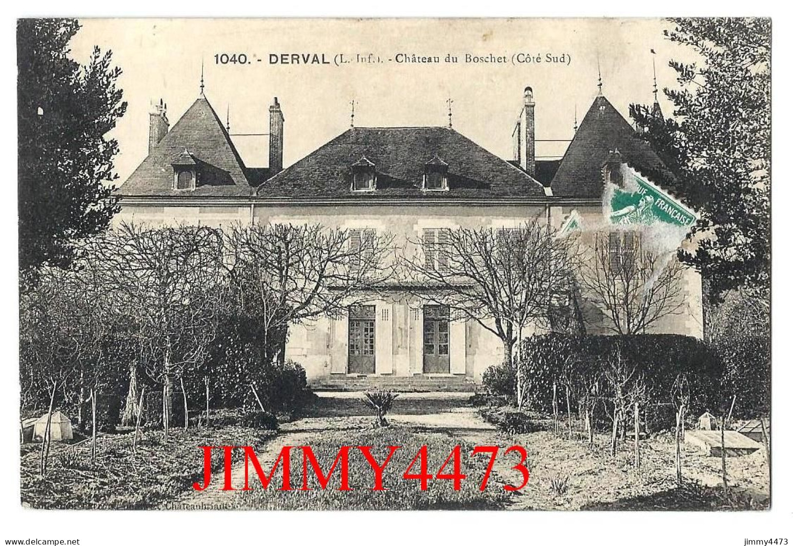 CPA - DERVAL (L.-Inf.) Château Du Boschet ( Côté Sud ) N° 1040 - Coll. Lacroix - Derval
