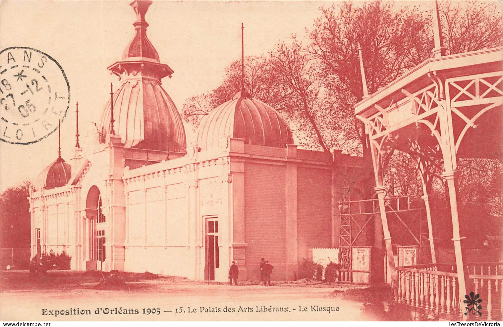 FRANCE - Orléans - Exposition De1905 - Vue Sur Le Palais Des Arts Libéraux Et Le Kiosque - Carte Postale Ancienne - Orleans