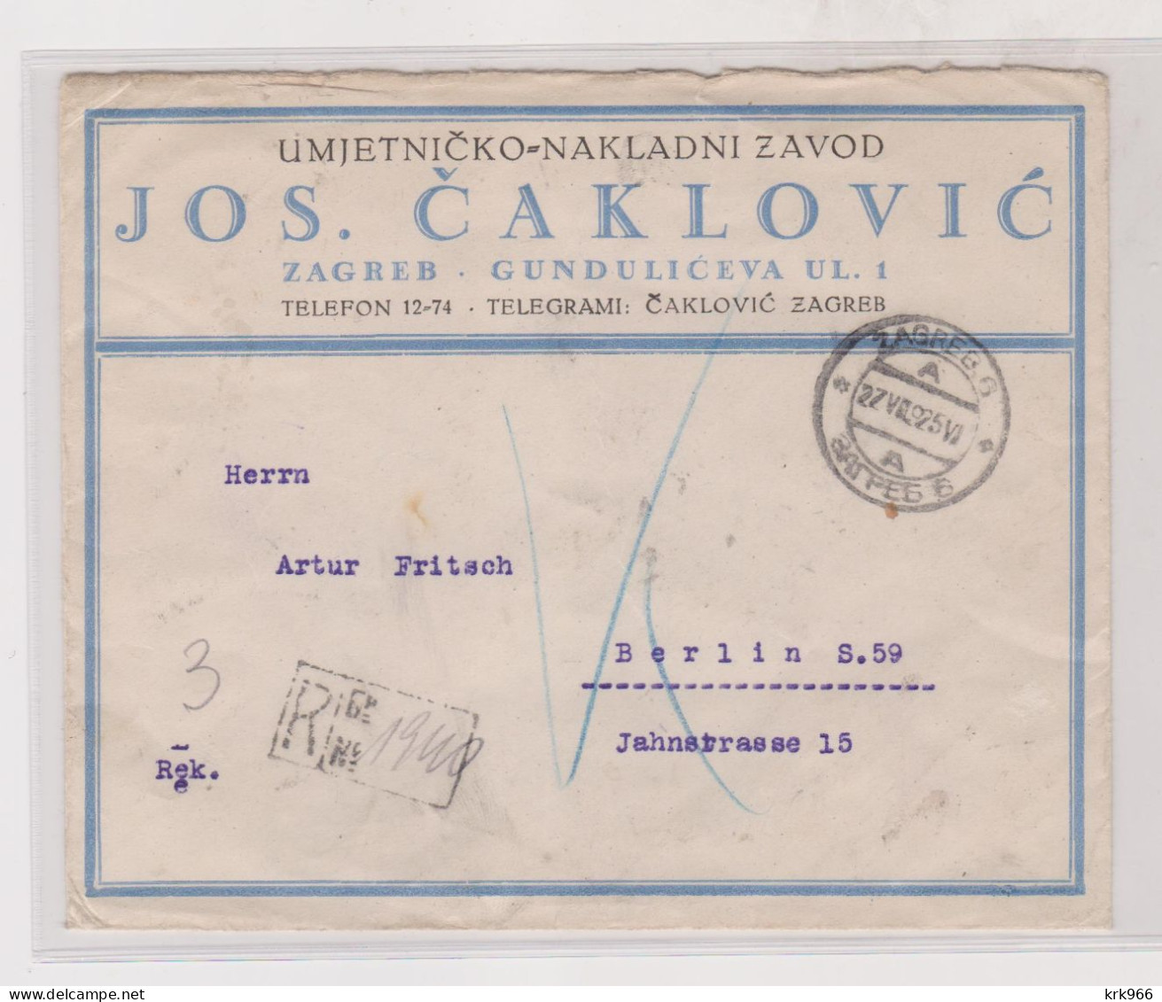 YUGOSLAVIA  1925 ZAGREB Registered  Cover To Germany JOSIP CAKLOVIC - Briefe U. Dokumente