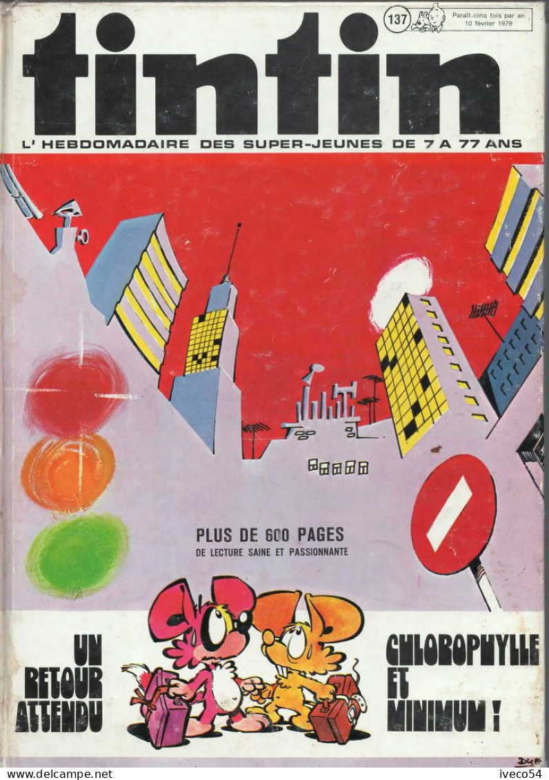 1979 Album Tintin  N0 137 - 600 Pages ! édition Belge Lombard Bruxelles - Hergé