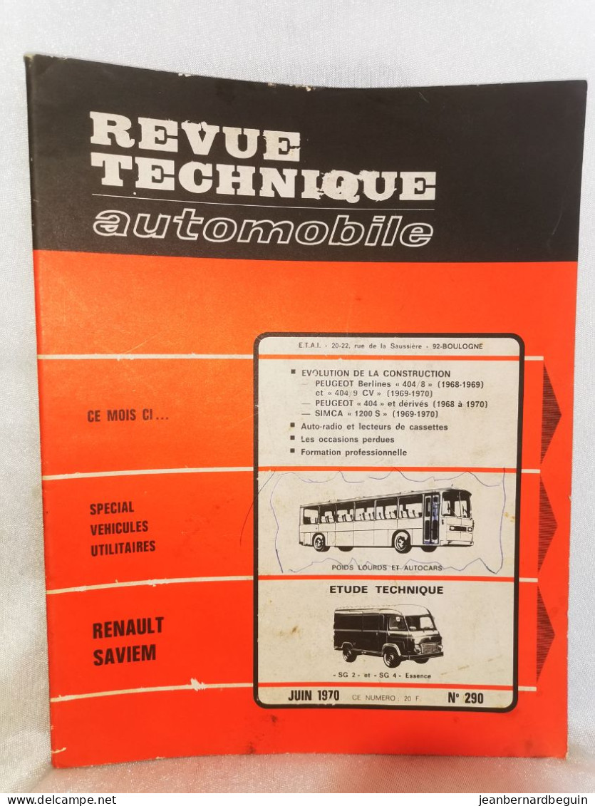 Revue Technique Automobile Originale Juin 1970  Numero 290 Special Vehicule Utilitaire  Et Renault Saviem - Auto