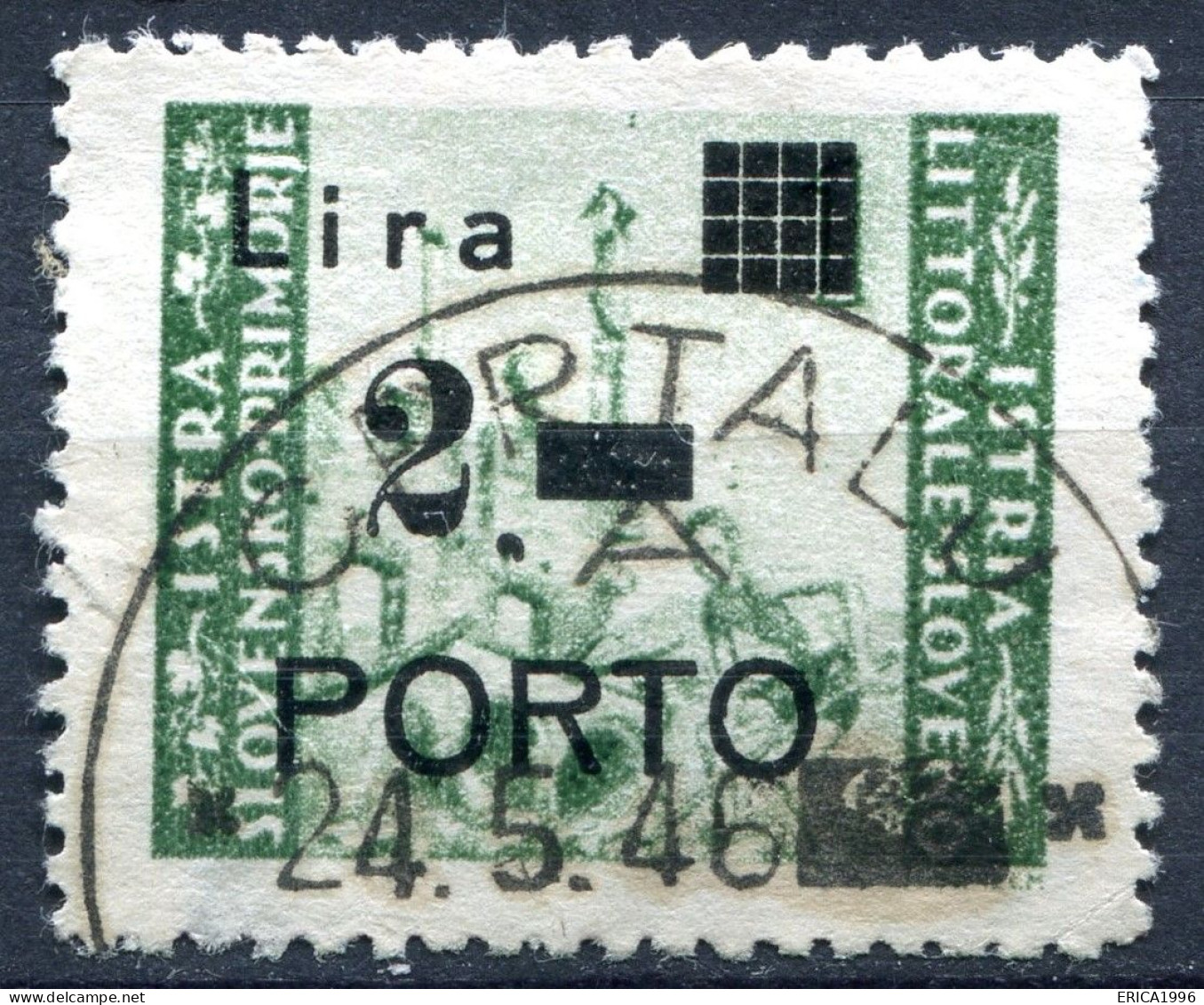 Z3724 ITALIA OCCUPAZIONI ISTRIA Litorale Sloveno 1946 Segnatasse 2 L. Varietà P Stretta, Sassone 9b, Valore Catalogo € 1 - Joegoslavische Bez.: Slovenische Kusten