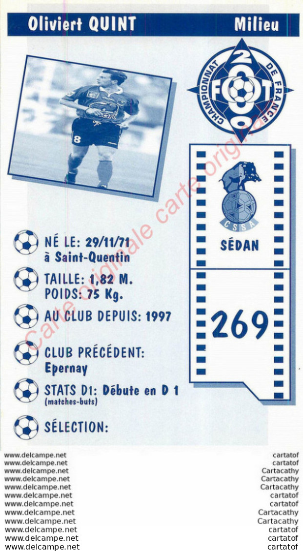 Olivier QUINT .  Footballeur SEDAN . - Sportifs