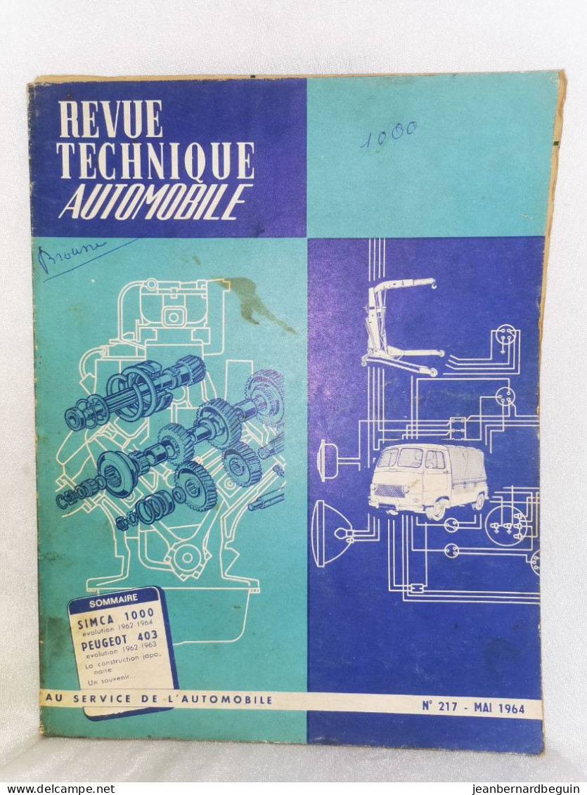 Revue Technique Automobile Originale Mai 1964 Numero  217 Simca 1000 1962 1964 Et Peugeot 403 - Auto