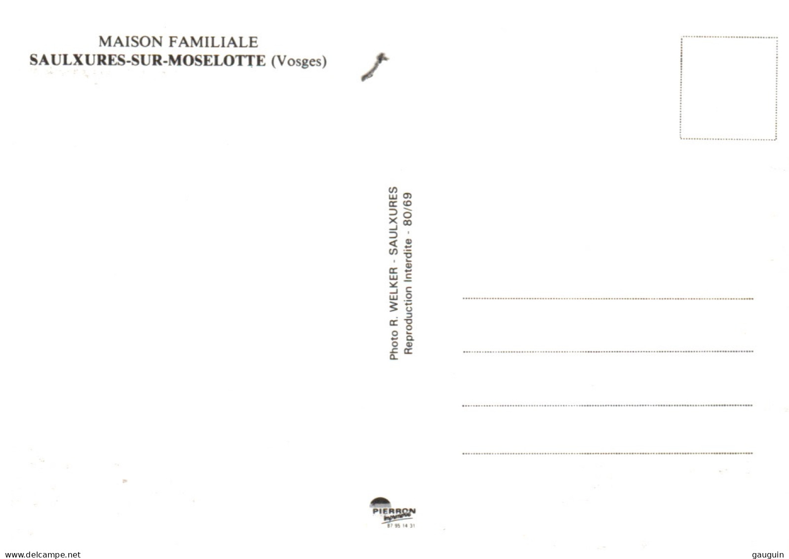 CPM - SAULXURES S/MOSELOTTE - Maison Familiale - Edition Pierron - Saulxures Sur Moselotte