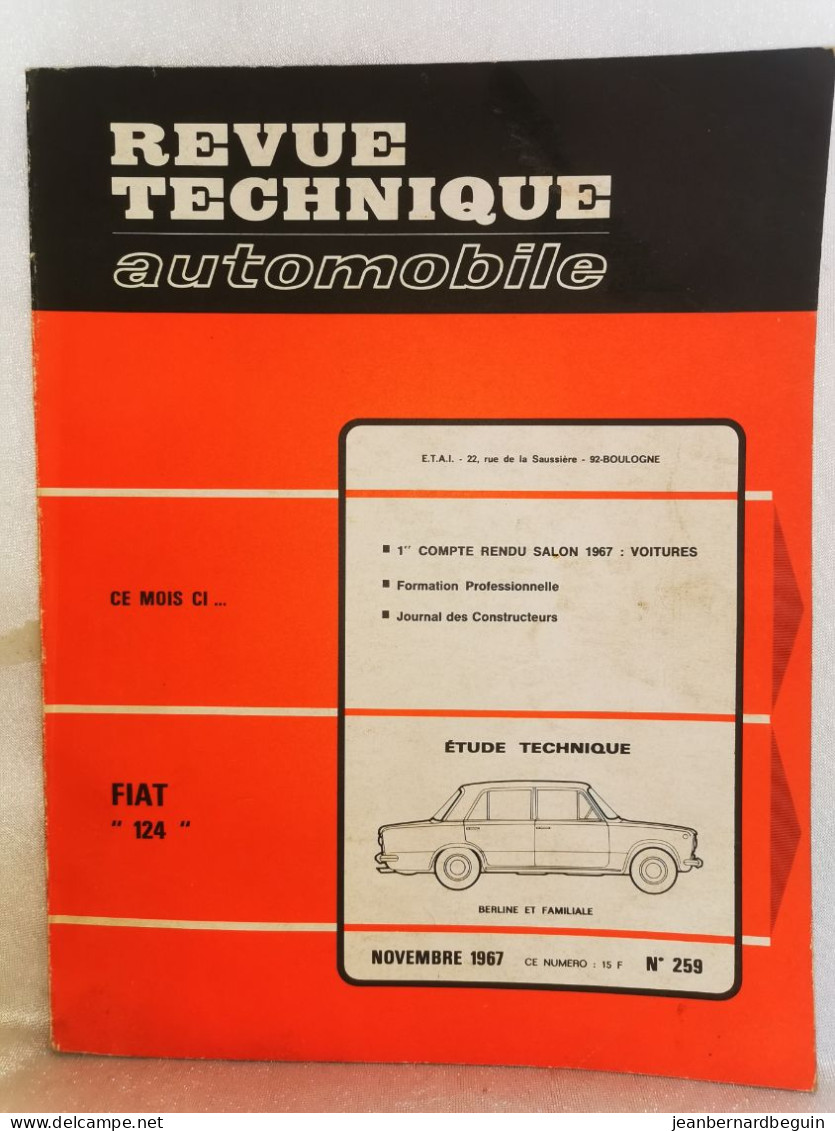 Revue Technique Automobile Originale Novembre 1967 Numero 259 Fiat 124 - Auto