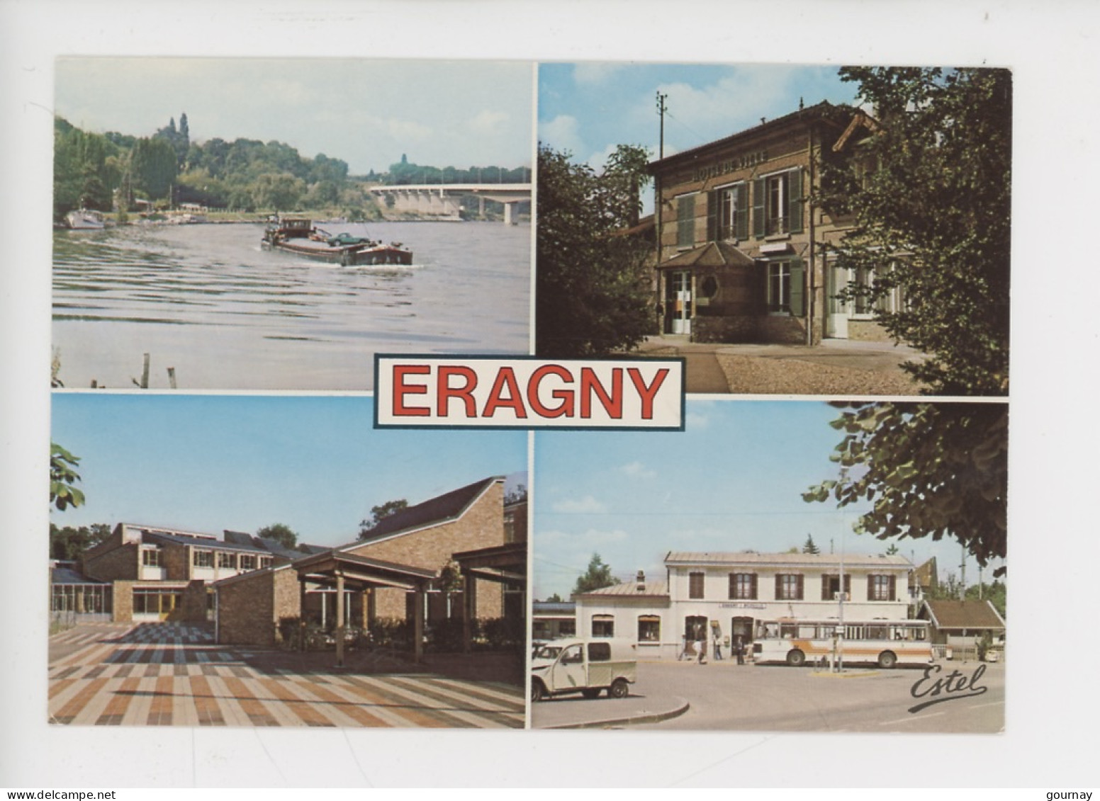 Eragny Multivues- L'Oise, La Mairie, Ecole Du Trou Du Grillon, La Gare (peniche Autocar Citroën 2 CV) - Eragny