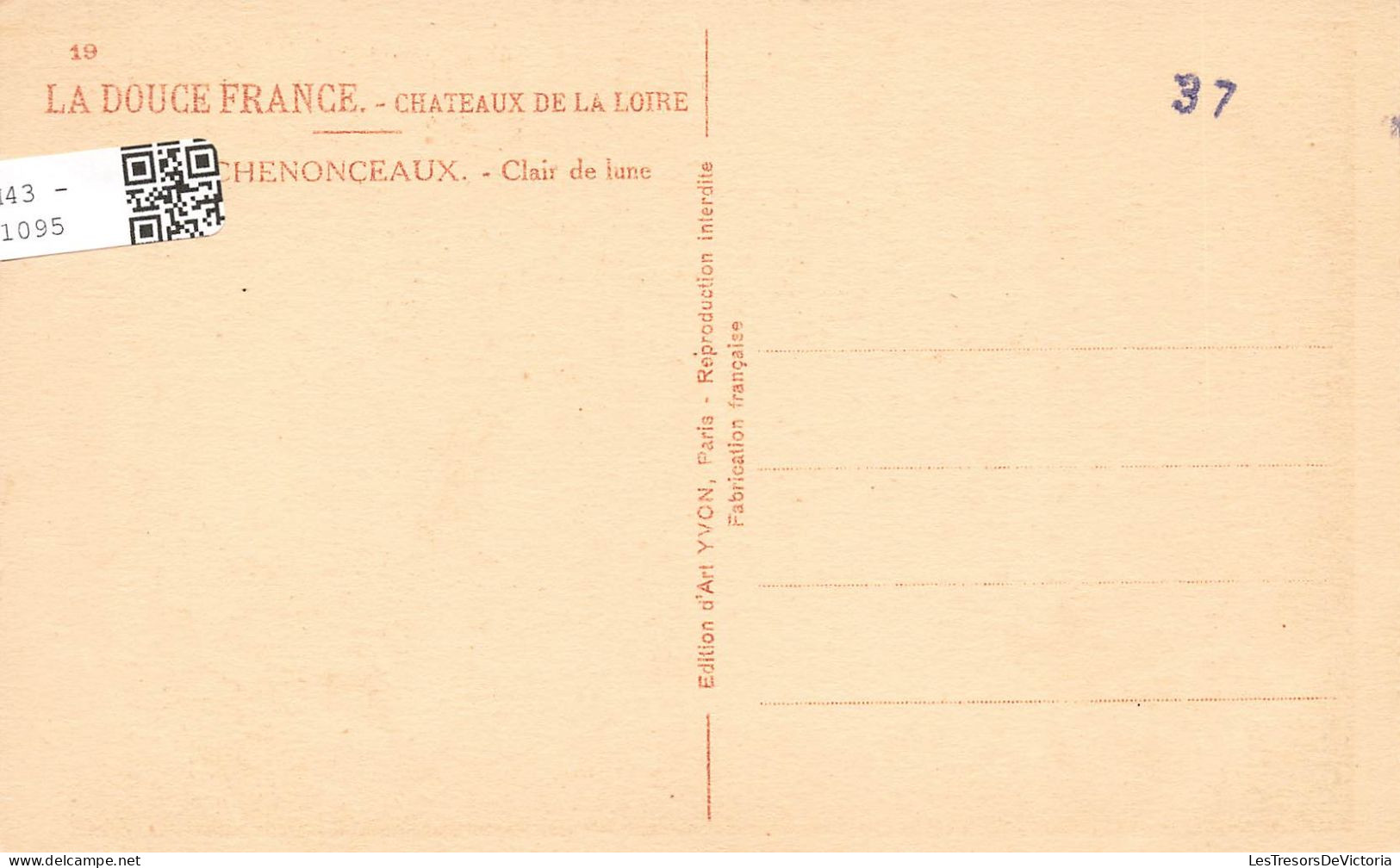 FRANCE - Chenonceaux - Claire De Lune - Carte Postale Ancienne - Chenonceaux