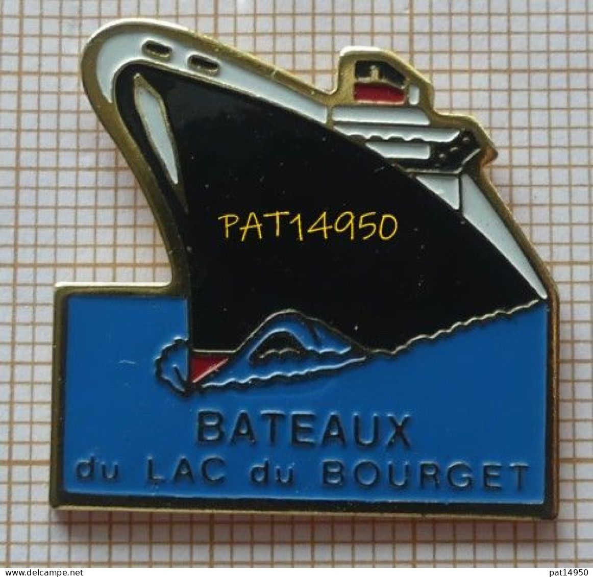 PAT14950 BATEAUX DU LAC DU BOURGET BATEAU - Schiffahrt
