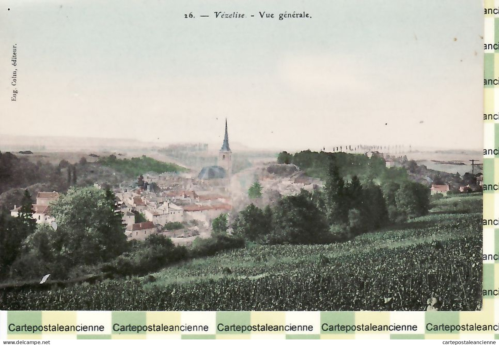 15171 / ⭐ ◉ VEZELISE 54-Meurthe Moselle  Vue Générale Colorisée 1910s Edition Eugène COLIN 26 - Vezelise