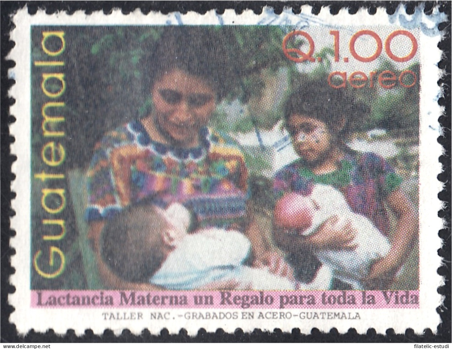 Guatemala A- 869 1998 Campaña A Favor De La Lactancia Materna Usados - Guatemala