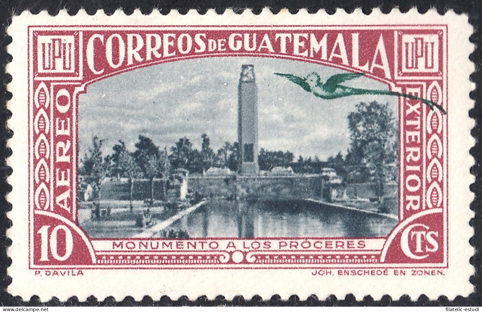 Guatemala A- 119 1939 Monumento A Los Próceres MH - Guatemala