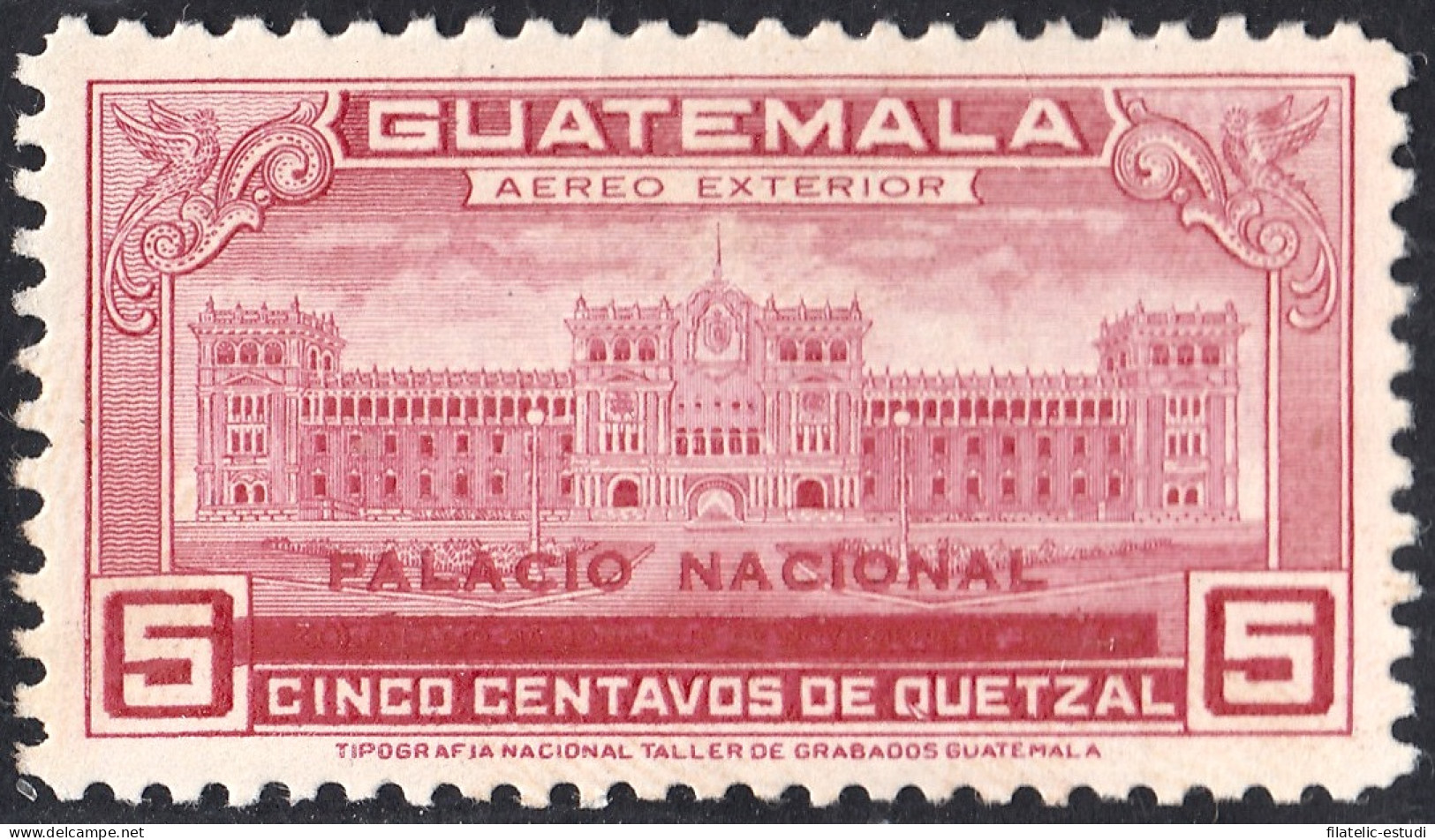 Guatemala A- 138 1945 Palacio Nacional MH - Guatemala